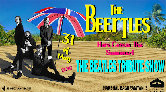 The Beatles Tribute Show - HERE COMES THE SUMMER!