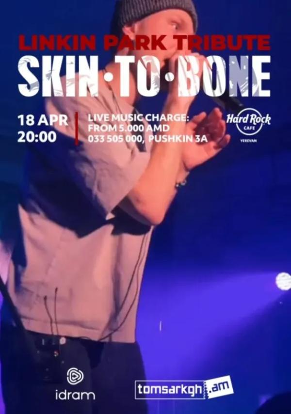 Skin To Bone