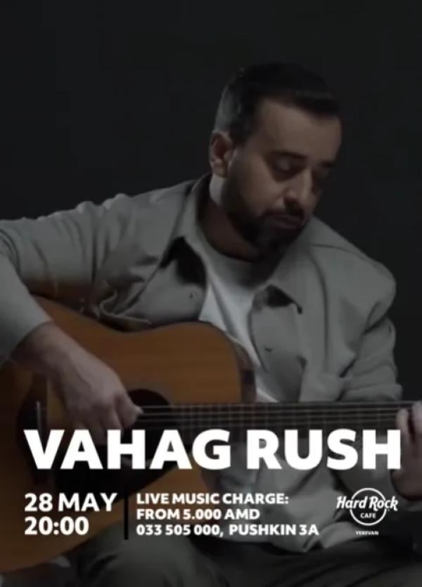 Vahag Rush