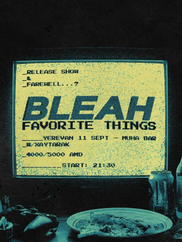Bleah | Xaytarak